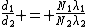 \frac{d_1}{d_2} = \frac{N_1\lambda_1}{N_2\lambda_2}