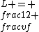 L = \\frac{1}{2} \\frac{v}{f}