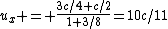 u_x = \frac{3c/4+c/2}{1+3/8}=10c/11