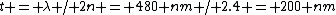 t = \lambda / 2n = 480 nm / 2.4 = 200 nm