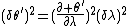 (\delta\theta')^2=(\frac{\partial \theta'}{\partial\lambda})^2(\delta\lambda)^2