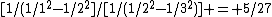 [1/(1/1^2-1/2^2]/[1/(1/2^2-1/3^2)] = 5/27