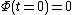 \Phi(t=0)=0