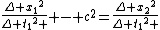 \frac{{\Delta x_1}^2}{{\Delta t_1}^2 } - c^2=\frac{{\Delta x_2}^2}{{\Delta t_1}^2 }