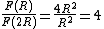 \frac{F(R)}{F(2R)}=\frac{4R^2}{R^2}=4