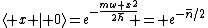 \langle x | 0\rangle=e^{-\frac{m\omega x^2}{2\hbar}} = e^{-\bar{n}/2}