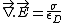 \vec{\nabla}.\vec{E}=\frac{\sigma}{\epsilon_D}