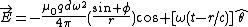 \vec{E}=-\frac{\mu_0qd\omega^2}{4\pi}(\frac{\sin {\phi}}{r})\cos {[\omega(t-r/c)]}\hat{\theta}