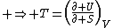  \Rightarrow T=\left(\frac{\partial U}{\partial S}\right)_V