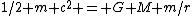 1/2 m c^2 = G M m/r