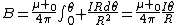 B=\frac{\mu _0}{4\pi}\int_0^\theta \frac{IRd\theta}{R^2}=\frac{\mu _0}{4\pi}\frac{I\theta}{R}