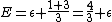 E=\epsilon \frac{1+3}{3}=\frac{4}{3} \epsilon