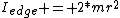 I_{edge} = 2*mr^2