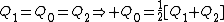 Q_1=Q_0=Q_2\Rightarrow Q_0=\frac{1}{2}[Q_1+Q_2]