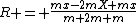 R = \frac{mx-2mX+mx}{m+2m+m}