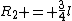 R_2 = \frac{3}{4}l