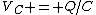 V_C = Q/C