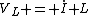 V_L = \dot{I} L