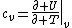 c_v=\left.\frac{\partial U}{\partial T}\right|_v