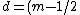 d=(m-1/2)w