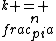 k = \\frac{n\\pi}{a}