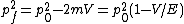 p_f^2=p_0^2-2mV=p_0^2(1-V/E)