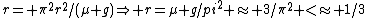 r= \pi^2r^2/(\mu g)\Rightarrow r=\mu g/pi^2 \approx 3/\pi^2 <\approx 1/3