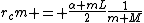 r_cm = \frac{\alpha mL}{2}\frac{1}{m+M}