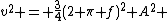 v^2 = \frac{3}{4}(2 \pi f)^2 A^2 