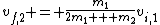 v_{f,2} = \frac{m_{1}}{2m_{1} + m_{2}}v_{i,1}